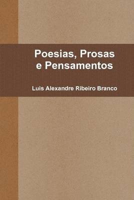 bokomslag Poesias, Prosas e Pensamentos