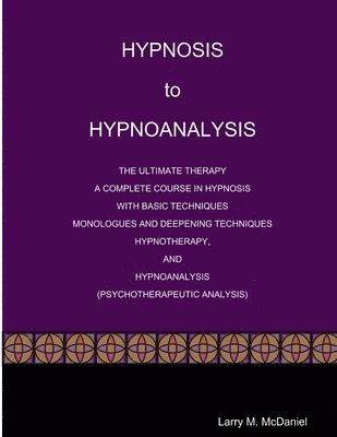 HYPNOSIS to HYPNOANALYSIS 1