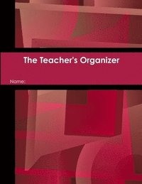 bokomslag The Teacher's Organizer