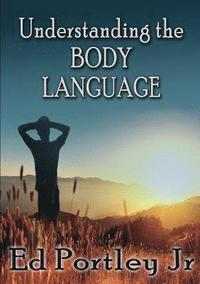 bokomslag Understanding the Body Language