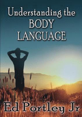 Understanding the Body Language 1