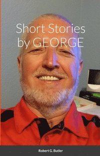 bokomslag Short Stories by GEORGE