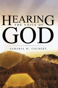 bokomslag Hearing The Voice Of God