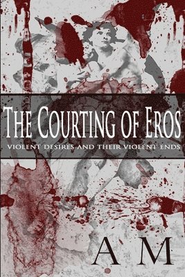 The Courting of Eros 1