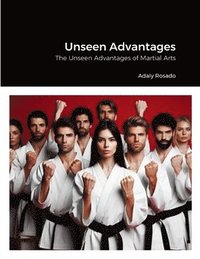 bokomslag Unseen Advantages