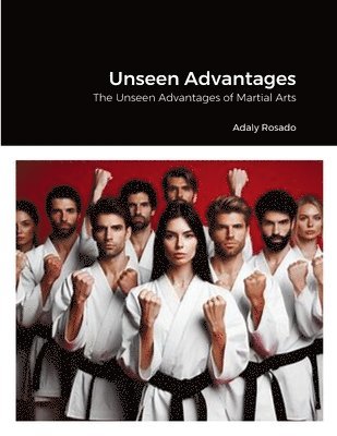bokomslag Unseen Advantages