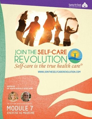 Robyn Benson, Kevin Snow - Self-Care Revolution Presents, Häftad
