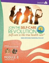bokomslag Self-Care Revolution Presents - Module 8