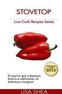 bokomslag Stovetop Low Carb Recipes