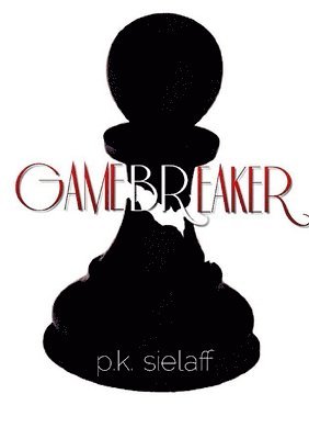 P.K. Sielaff, P. K. Sielaff - Gamebreaker, Häftad