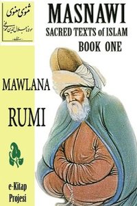 bokomslag Masnawi Sacred Texts of Islam: Book One