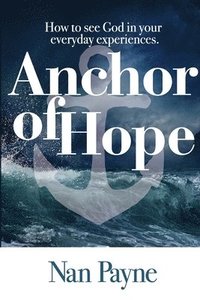 bokomslag Anchor of Hope