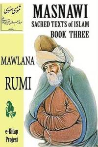 bokomslag Masnawi Sacred Texts of Islam: Book Three