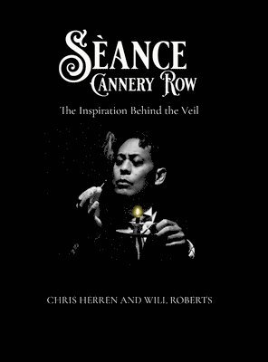 bokomslag Séance Cannery Row