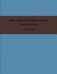 bokomslag Microsoft 2010 Word level 2 Intermediate