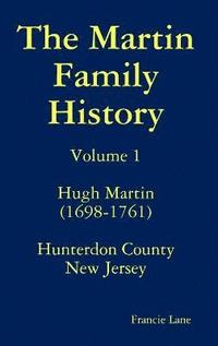 bokomslag The Martin Family History