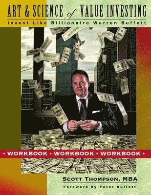 Scott Thompson - Art & Science of Value Investing: Workbook, Häftad
