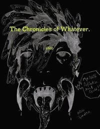 bokomslag Chronicles of Whatever