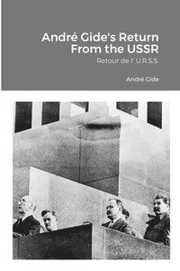 bokomslag Andr Gide's Return From the USSR