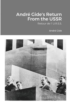 Andr Gide's Return From the USSR 1