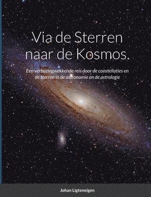 bokomslag Via de Sterren naar de Kosmos.