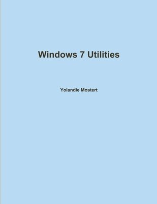 bokomslag Windows 7 Utilities