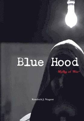 bokomslag Blue Hood: Myths of War