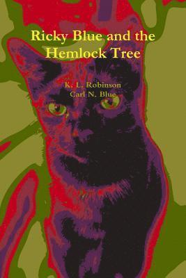 Ricky Blue and the Hemlock Tree 1
