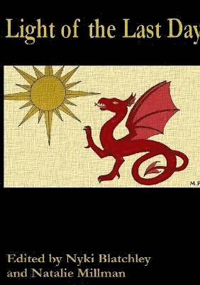 Nyki Blatchley, Natalie Millman - Light of the Last Day, Häftad