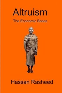 bokomslag Altruism: the Economic Bases
