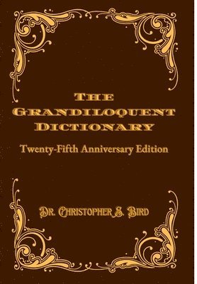 The Grandiloquent Dictionary 1
