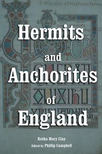 bokomslag Hermits and Anchorites of England