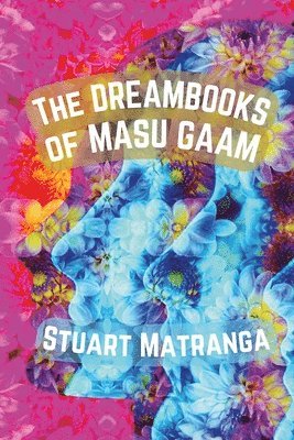 The Dreambooks of Masu Gaam 1