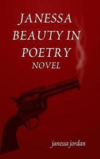 bokomslag Janessa Beauty in Poetry
