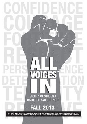 All Voices In: Stories of Struggle, Sacrifice and Strength 1