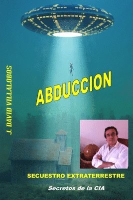 bokomslag Abduccin - Secuestro Extraterrestre