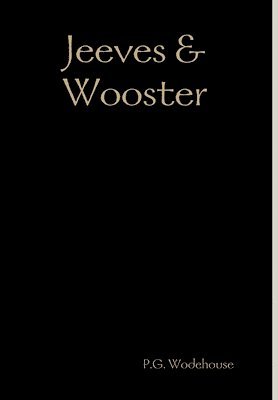 Jeeves & Wooster 1