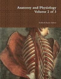 bokomslag Anatomy and Physiology Volume 2 of 3