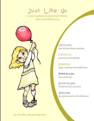 Just Like Us: A Coloring Book Celebrating Children with Limb Differences