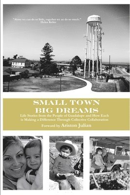 Small Town, Big Dreams 1