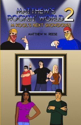 Matthew's Rockin' World 2