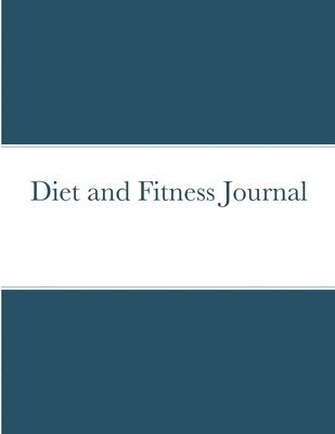 bokomslag Diet and Fitness Journal