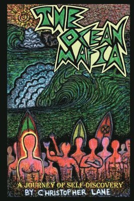 Christopher Lane - OCEAN MAFIA: A Journey of Self-Discovery, Häftad