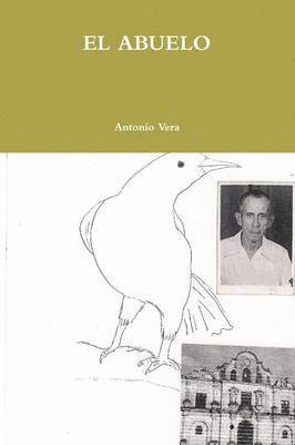 ANTONIO VERA - Abuelo, Häftad