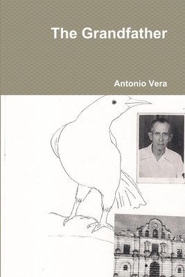 ANTONIO VERA - Grandfather, Häftad