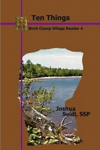 bokomslag Ten Things: Birch Clump Village Reader 4