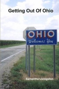 bokomslag Getting Out Of Ohio