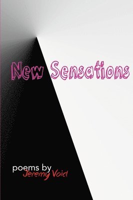 Jeremy Void - New Sensations, Häftad