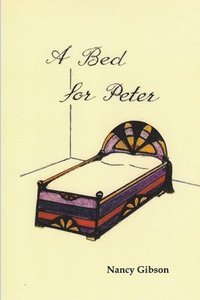 bokomslag A Bed for Peter