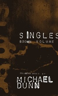 bokomslag Suffer Singles Brown Volume